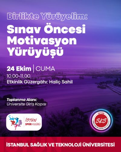 Birlikte Yürüyelim: Sınav Öncesi Motivasyon Yürüyüşü