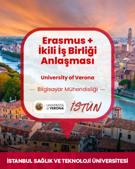 University of Verona ile Erasmus+ Kurumlararası İş Birliği Anlaşması
